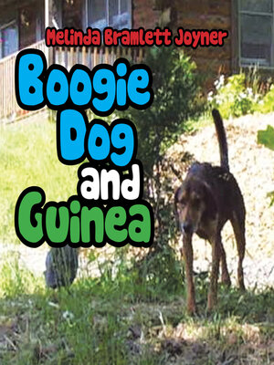 cover image of Boogie Dog and Guinea